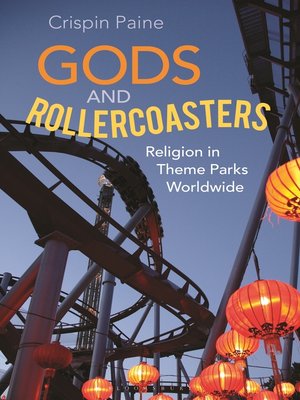 cover image of Gods and Rollercoasters